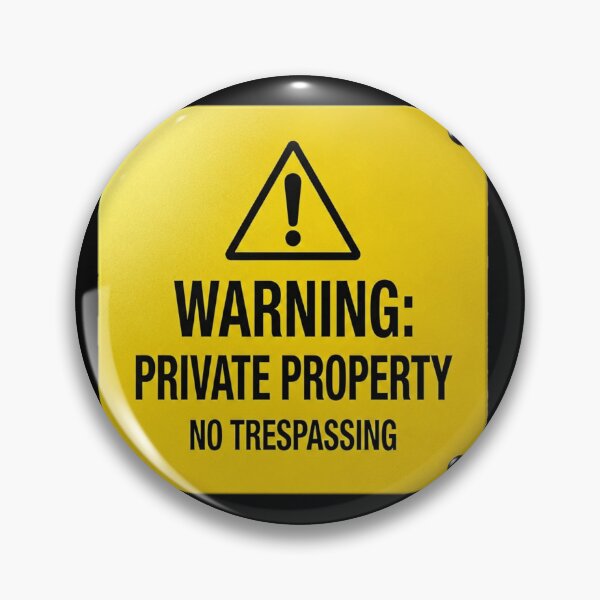 Item preview, WARNING: PRIVATE PROPERTY designed and sold by Beluga Cat.