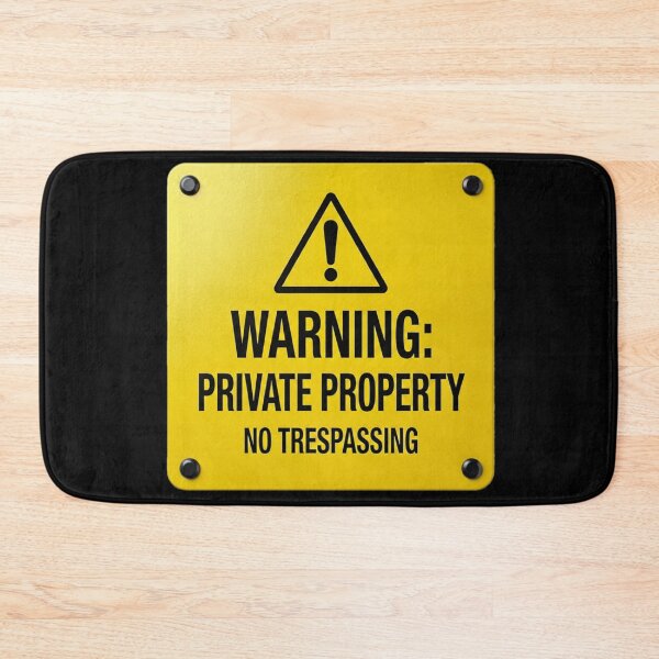 Item preview, WARNING: PRIVATE PROPERTY designed and sold by Beluga Cat.