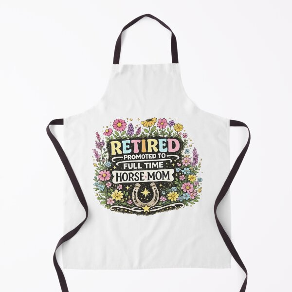 Item preview, Retired Promoted To Full Time Horse Mom designed and sold by CozyRetirementGifts.