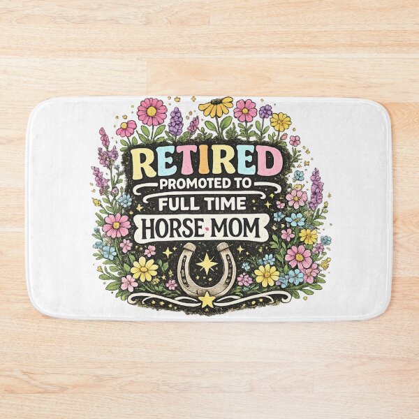 Item preview, Retired Promoted To Full Time Horse Mom  designed and sold by CozyRetirementGifts.