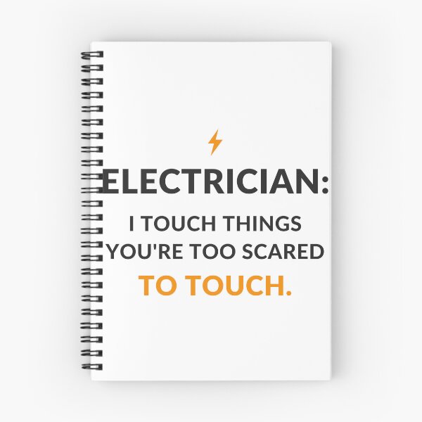 Item preview, I Touch Things You're Too Scared To Touch - Funny Electrician designed and sold by OpenKeyCreate.