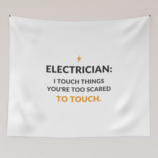 Item preview, I Touch Things You're Too Scared To Touch - Funny Electrician designed and sold by OpenKeyCreate.