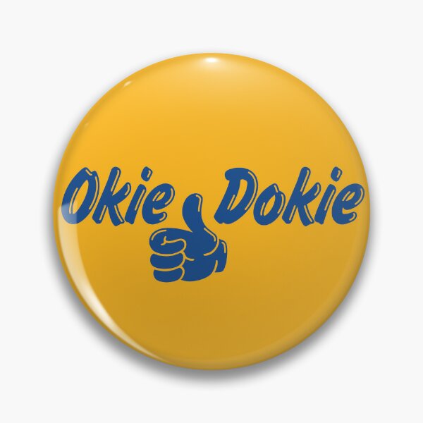 Item preview, Okie Dokie designed and sold by visualcraftsman.
