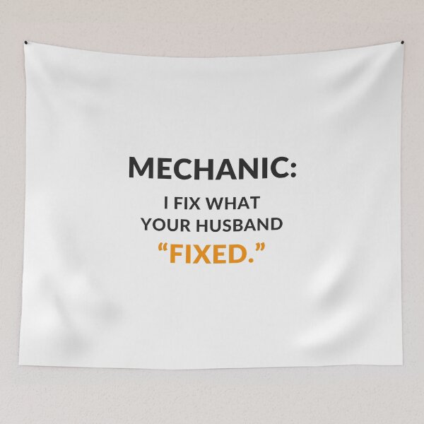 Item preview, I Fix What Your Husband Fixed - Funny Mechanic Gift designed and sold by OpenKeyCreate.