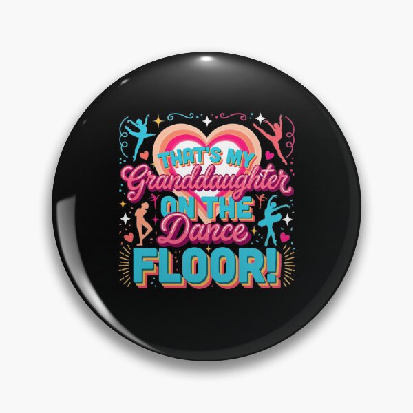 Item preview, That's My Granddaughter On The Dance Floor Proud Grandma,Dancing Granddaughter Dance Floor Granddaughter designed and sold by Artsy Aura ⭐⭐⭐⭐⭐  .