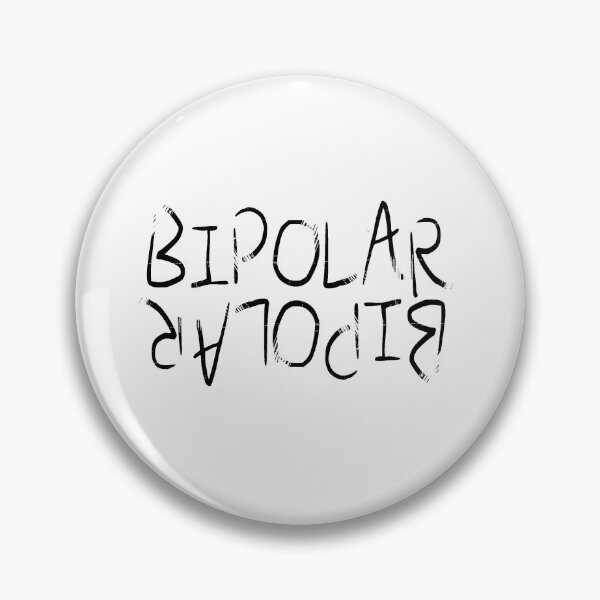 Item preview, bipolar (disorder) designed and sold by ARTEMIDA'S STORE.