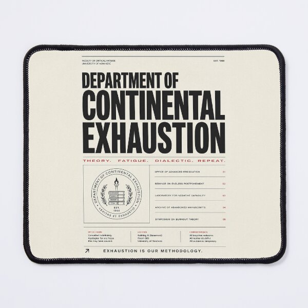 Item preview, Department of Continental Exhaustion – Fake Academic Poster designed and sold by Grand Illusions.