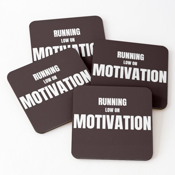Item preview, Running Low on Motivation – Funny Sarcastic Quote designed and sold by ArtPer-design.