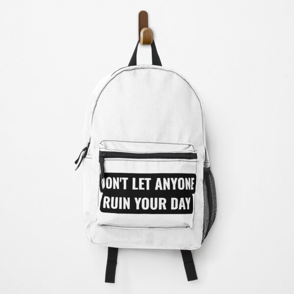 Item preview, Don't Let Anyone Ruin Your Day designed and sold by Studio Sonders.