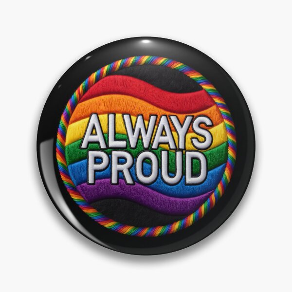 Item preview, Pride Always Proud Patch - LGBT Rainbow Patch designed and sold by Colorlessandco.