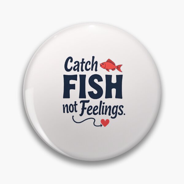 Item preview, Cat Fish Not Feelings Fishing designed and sold by esadesigns.