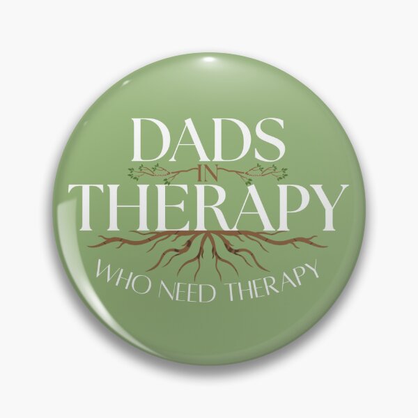 Item preview, Dads in Therapy Who Need Therapy #3 designed and sold by daviswenz.