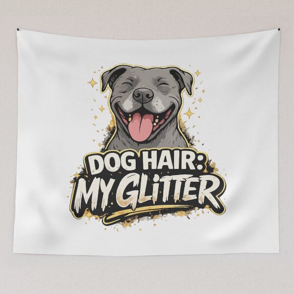 Item preview, Dog Hair: My Glitter | Diseño Divertido para Amantes de los Perros designed and sold by storelibertys.
