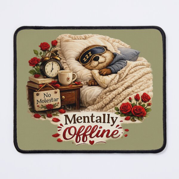 Item preview, Mentally Offline – Cozy Otter Sleep Mode Illustration designed and sold by Naturalite19.