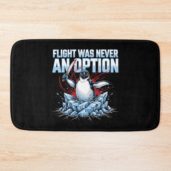 Item preview, Flight Was Never an Option Funny Penguin Dark Humor for Penguin Lovers designed and sold by Redgiant87x.