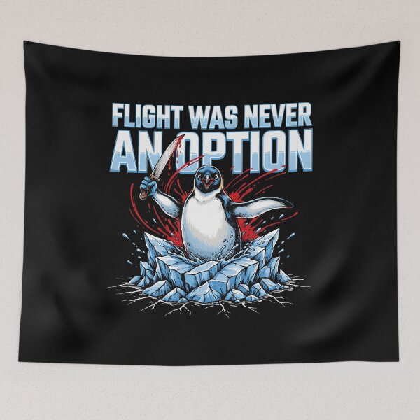 Item preview, Flight Was Never an Option Funny Penguin Dark Humor for Penguin Lovers designed and sold by Redgiant87x.