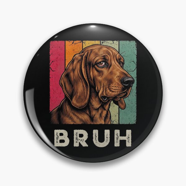 Item preview, Bruh Dog Retro Vintage Distressed Hound designed and sold by d247.