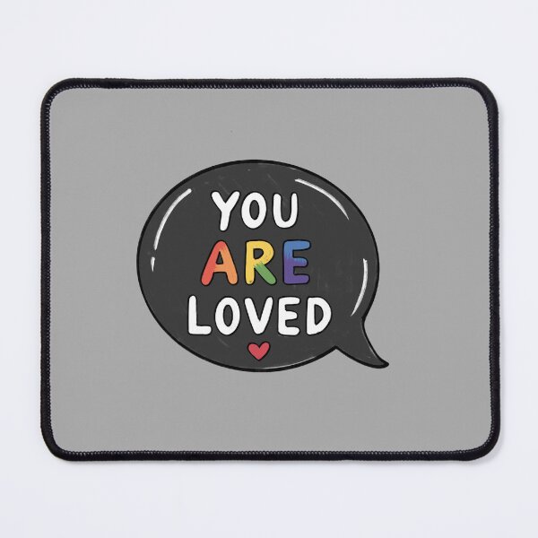 Item preview, You Are Loved LGBTQ Pride Affirmation Speech Bubble designed and sold by thesalynn.