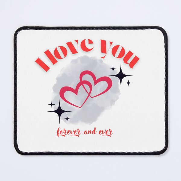 Item preview, I love you forever and ever designed and sold by nadiabaza83.