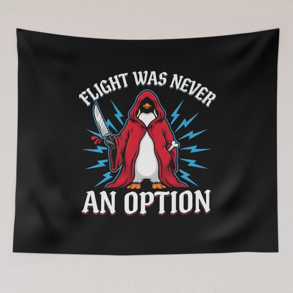 Item preview, Flight Was Never an Option Funny Penguin Knife Humor for Penguin Lovers designed and sold by Redgiant87x.