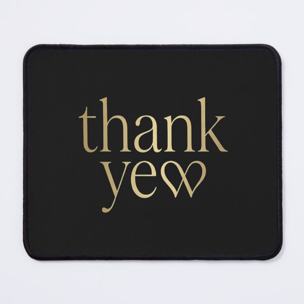 Item preview, Premium Matte Gold Thank Yew Design designed and sold by Log77.