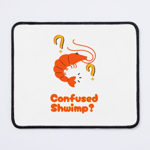 Item preview, Confused Shwimp designed and sold by Shrimps N Stuff.