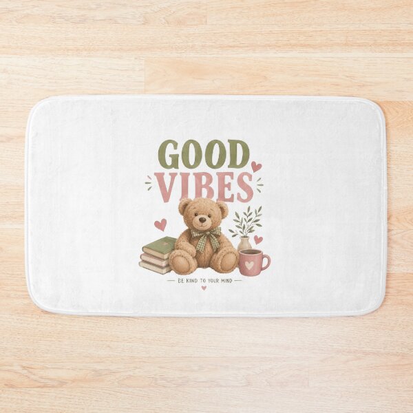 Item preview, Good Vibes Teddy Bear Cute Cozy Aesthetic Mental Health Positive Quote designed and sold by AveniaOficial.
