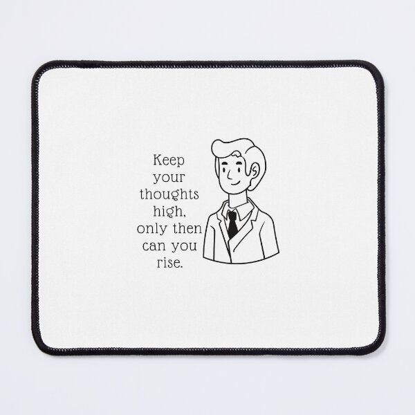 Item preview, “Keep Your Thoughts High, Only Then Can You Rise | Motivational Quote Design” designed and sold by kodaiCreative.