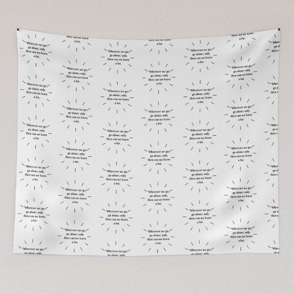 Item preview, “Wherever We Go, Go Alone – Learn More | Minimal Motivational Quote Design” designed and sold by kodaiCreative.