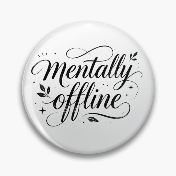Item preview, Mentally Offline designed and sold by Spirit of Siam.