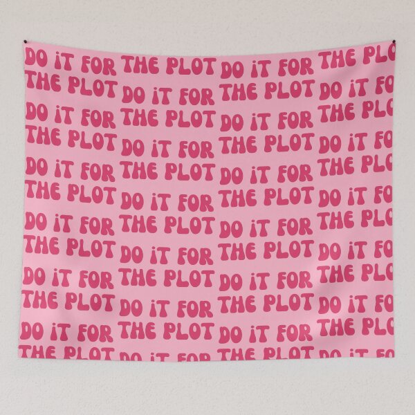 Item preview, Do It for the Plot designed and sold by Spring Things.