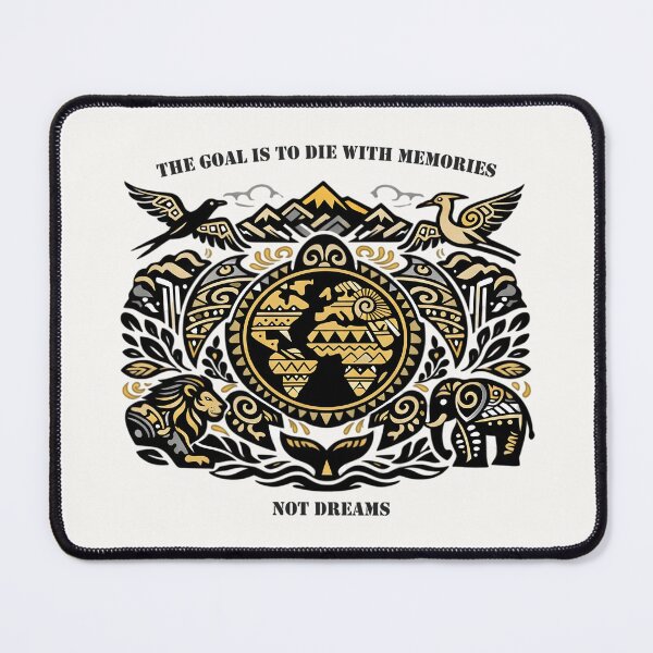 Item preview, The Goal Is To Die With Memories Not Dreams Retro Quote designed and sold by ROARSOME DESiGNS.