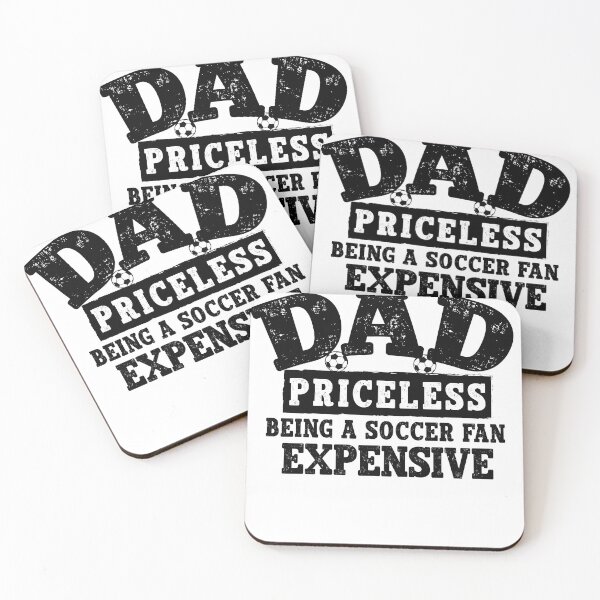 Item preview, Being A Dad Priceless Being A Soccer Fan Expensive designed and sold by UnitedSports.