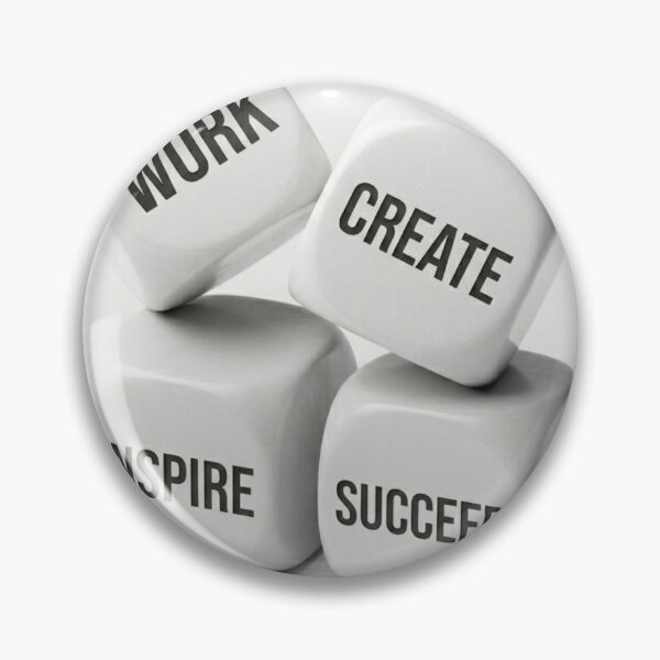 Item preview, Work Create Inspire Succeed Dice Creative Entrepreneur Motivational Quote designed and sold by RAMHEARTS.