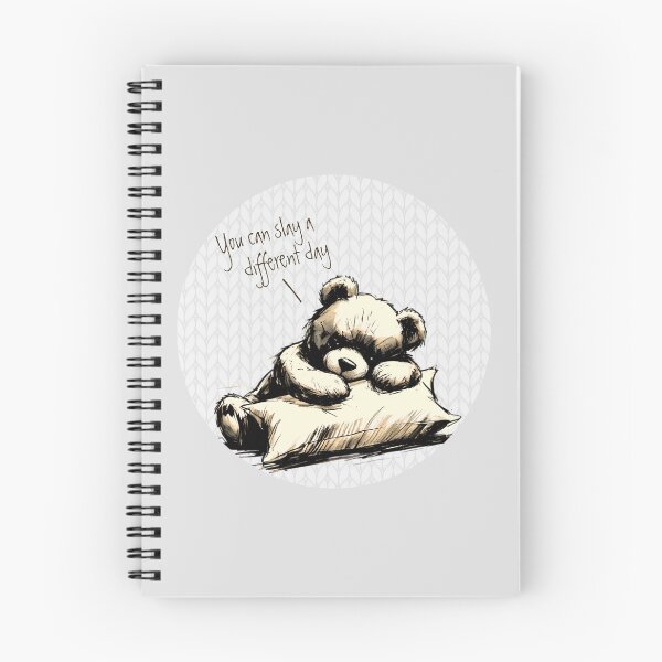 Item preview, Cute Teddy Bear Drawing SLAY A DIFFERENT DAY designed and sold by GlueGunEnergy.