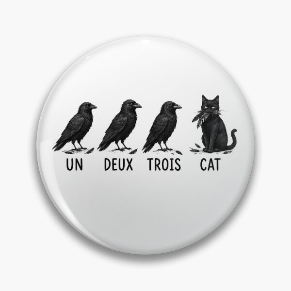 Item preview, Un Deux Trois Cat Funny Crow & Black Cat Pun designed and sold by DravensApparel.