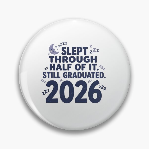 Item preview, Slept Through Half of It Still Graduated 2026 Funny Grad Tee designed and sold by Osmose-Studio ⭐⭐⭐⭐⭐.