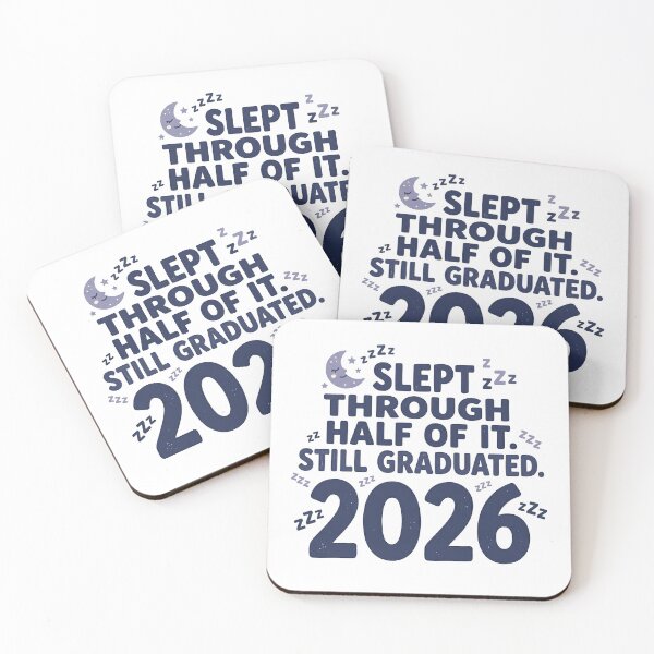 Item preview, Slept Through Half of It Still Graduated 2026 Funny Grad Tee designed and sold by Osmose-Studio.