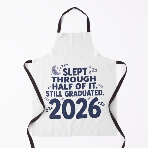 Item preview, Slept Through Half of It Still Graduated 2026 Funny Grad Tee designed and sold by Osmose-Studio.