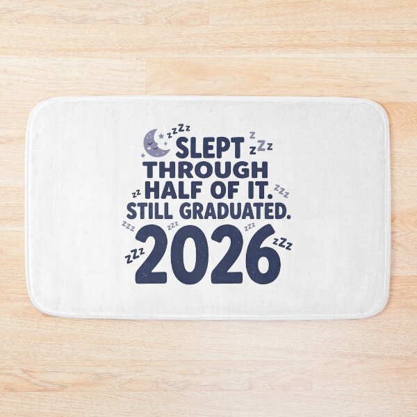 Item preview, Slept Through Half of It Still Graduated 2026 Funny Grad Tee designed and sold by Osmose-Studio.