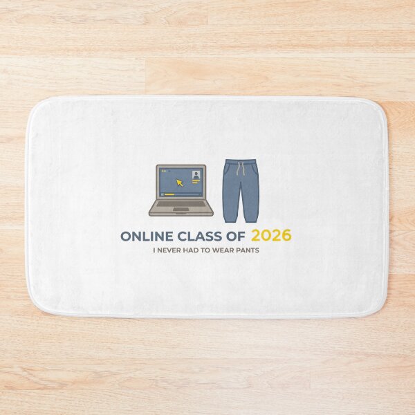 Item preview, Online Class of 2026 Never Wore Pants Funny Distance Grad designed and sold by Osmose-Studio ⭐⭐⭐⭐⭐.