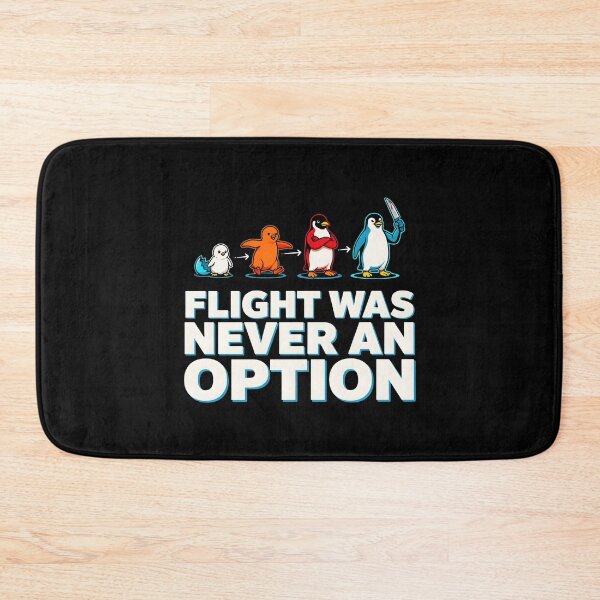 Item preview, Flight Was Never an Option Funny Penguin Funny Sarcastic for Meme Lovers designed and sold by Redgiant87x.