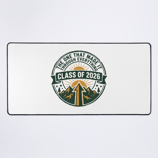 Item preview, The One That Made It Through Everything Class of 2026 Resilience designed and sold by Osmose-Studio ⭐⭐⭐⭐⭐.