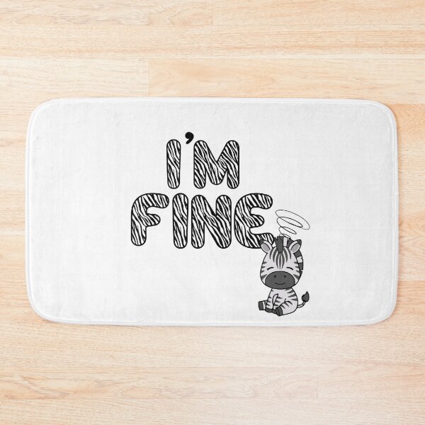 Item preview, i'm fine dizzy zebra designed and sold by ZebraDazzleDesigns.