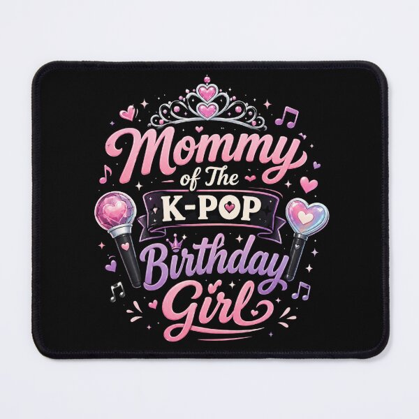 Item preview, Mommy of The K-Pop Birthday Girl Cute K-Pop Party Mom Design designed and sold by La-Nuna.