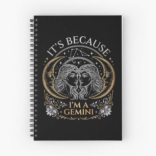 Item preview, It's Because I'm a Gemini Funny Horoscope Quote for Astrology Enthusiasts designed and sold by Redgiant87x.