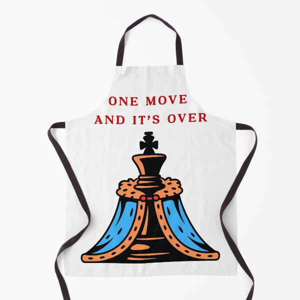 Item preview, One Move And It's Over- Chess Startegy Design designed and sold by CrownINDesign.