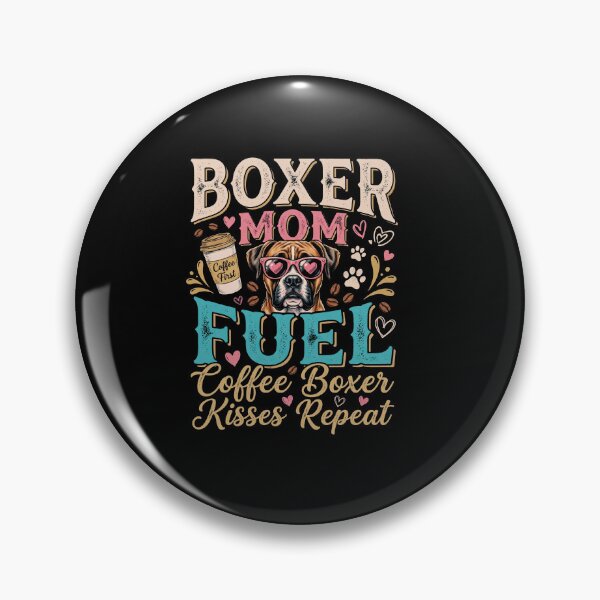 Item preview, ​Boxer Mom Fuel Coffee Kisses Repeat designed and sold by MotivaChic.
