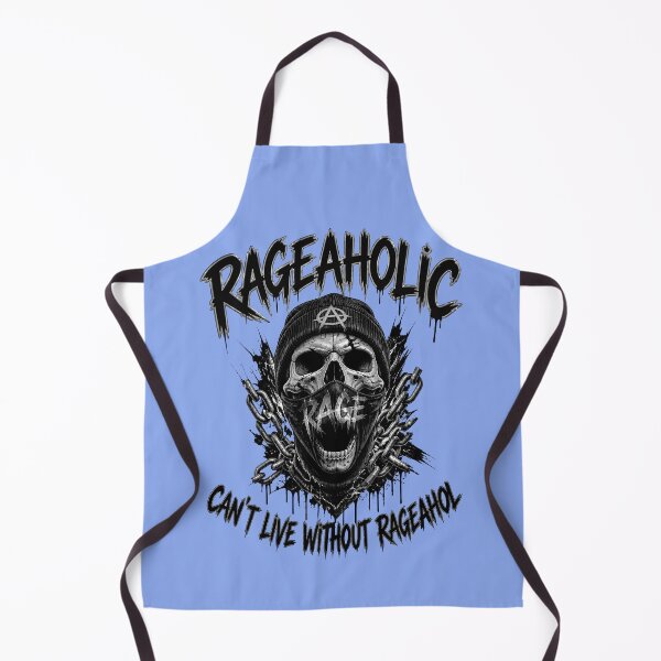 Item preview, RAGEAHOLIC - CAN'T LIVE WITHOUT RAGEAHOL 1 designed and sold by DigitalandPhoto.
