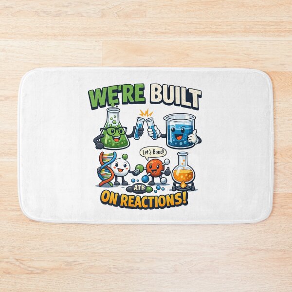 Item preview, We're Built on Reactions – Cute Chemistry Science Cartoon designed and sold by SidTastic .